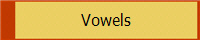 Vowels